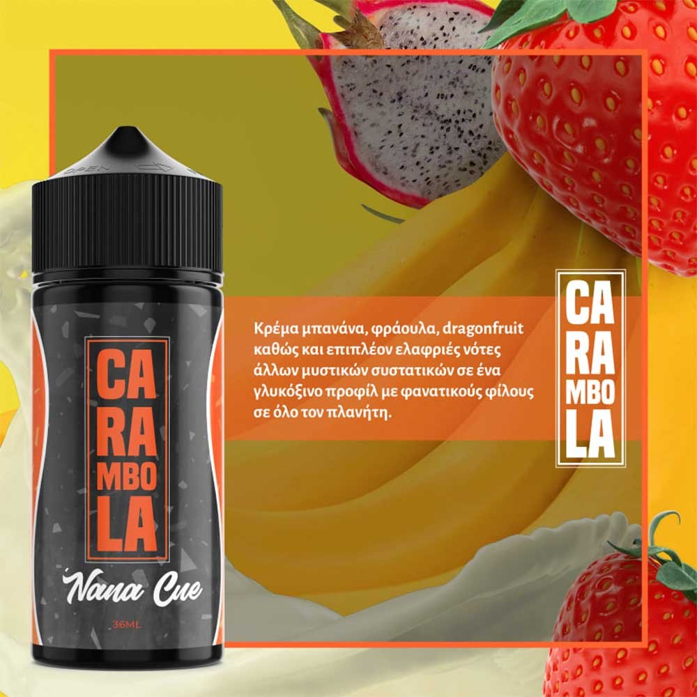 Carambola Nana Cue Shake and Vape 120ml